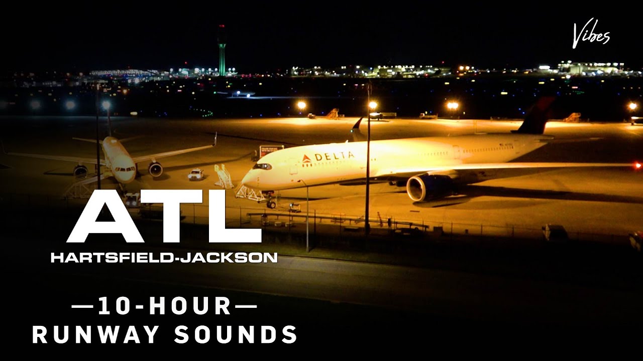 ATL Airport Night Ramp Ambience [Airfield View] | 10-Hour Airport Soundscape for Work, Study & Sleep