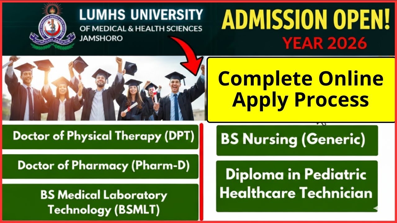 How To Apply Online In LUMHS Jamshoro For BS Degree Programs 2026 | Admission In DPT, PHARM D , BSN