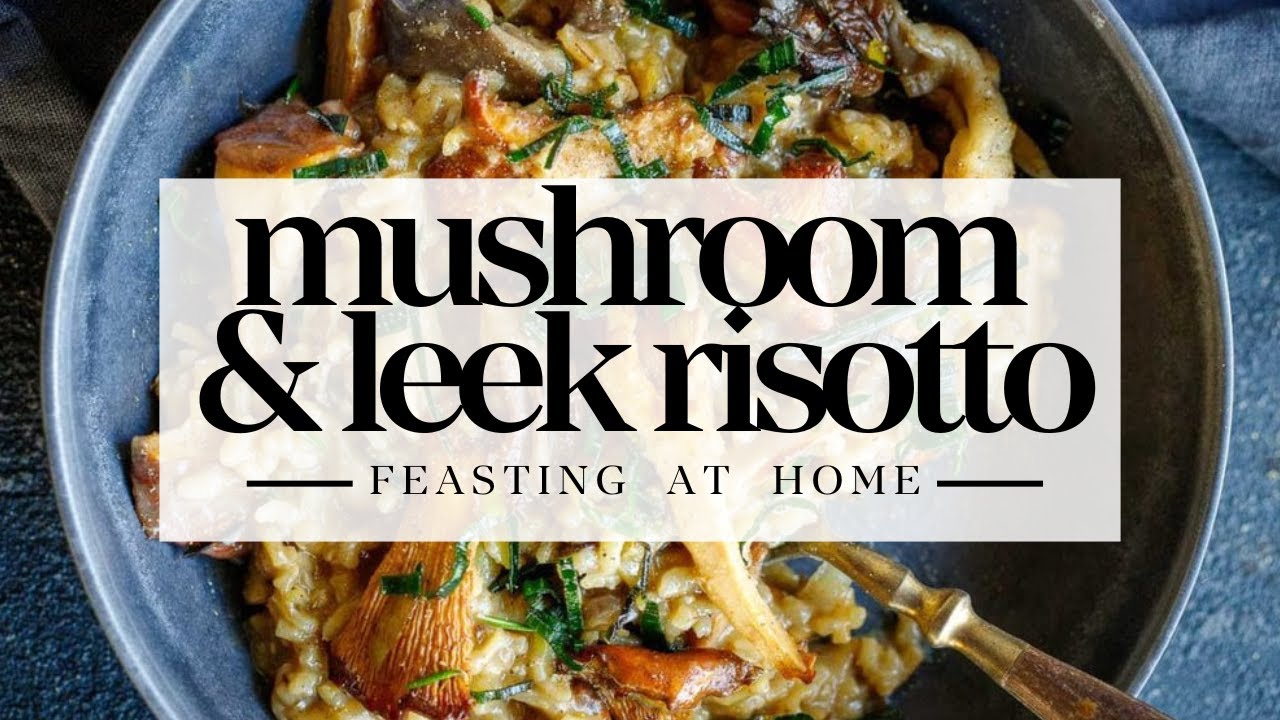 Hearty & Elegant Mushroom Risotto with Frizzled Leeks