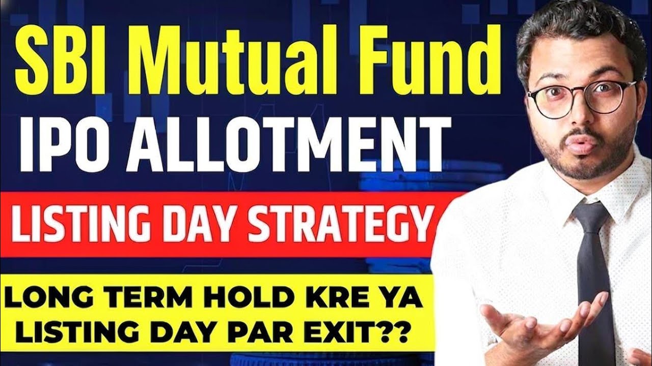 🚀 SBI Mutual Fund IPO Listing Strategy | SBI AMC IPO Latest GMP | Allotment Status | Vibhor Varshney