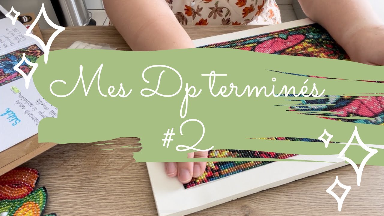Mes DP terminés #2
