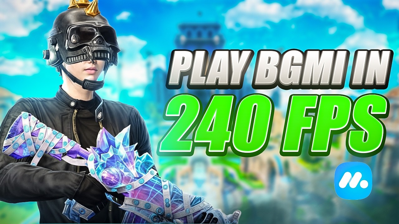 How to Play BGMI in 240FPS in PC Emulator | No Ban