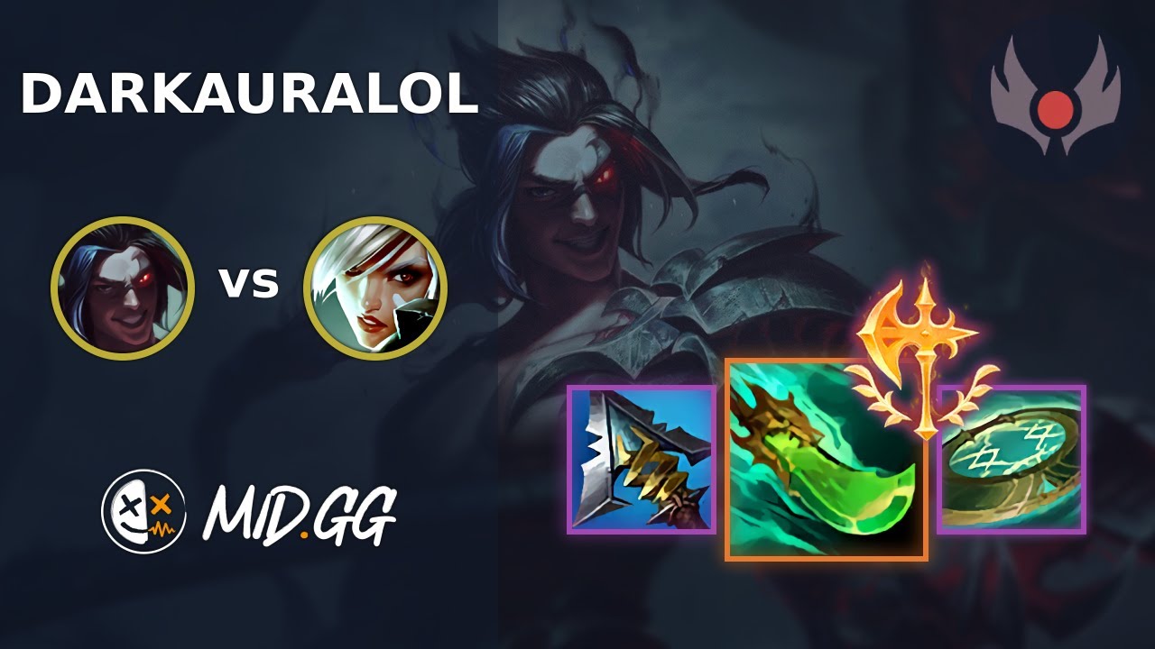 MID.GG: [ DarkAuraLOL ] Kayn JUNGLE vs Riven | EUW GRANDMASTER | LOL Season 2025