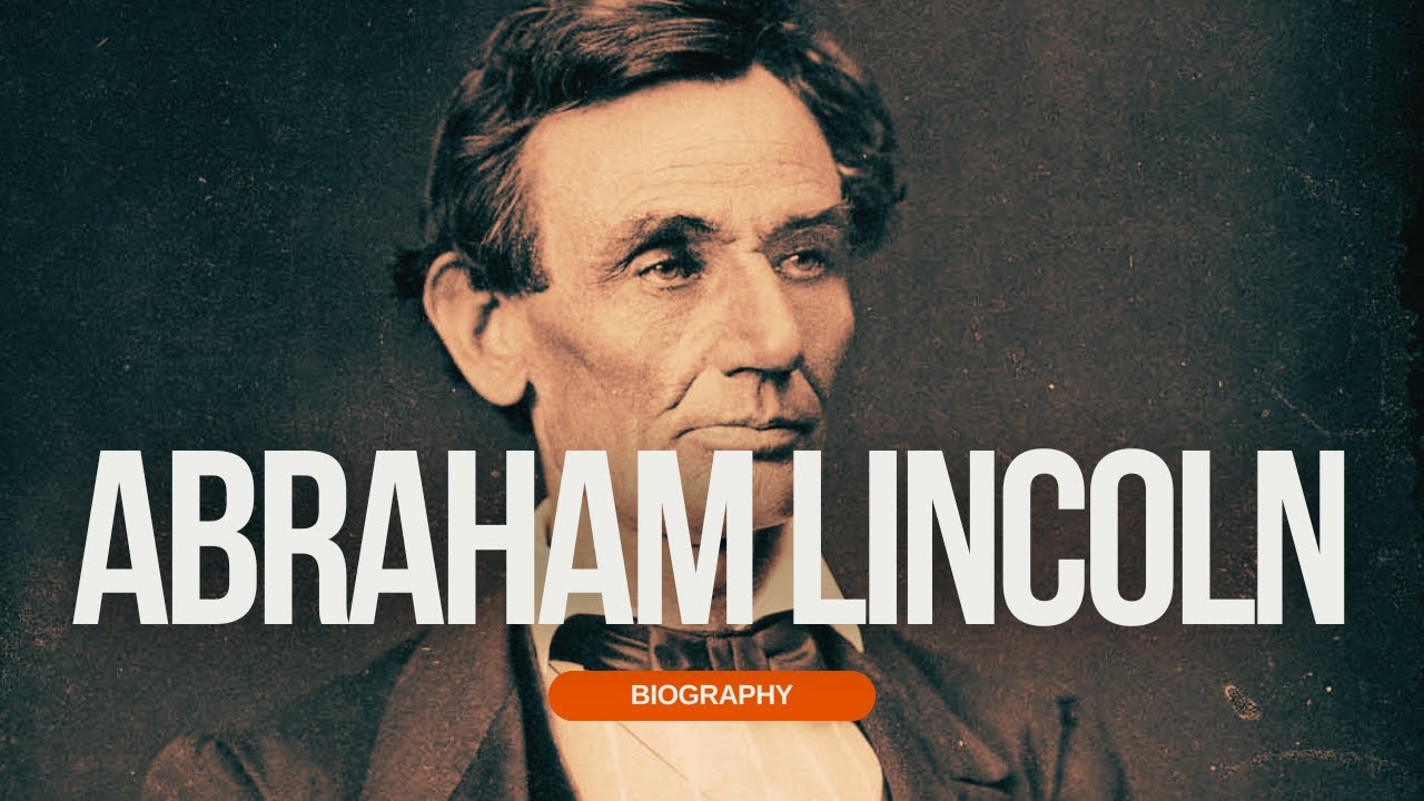 Abraham Lincoln: Life & Legacy