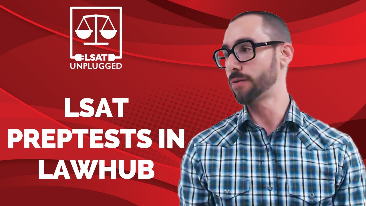 LSAT PrepTests in LawHub