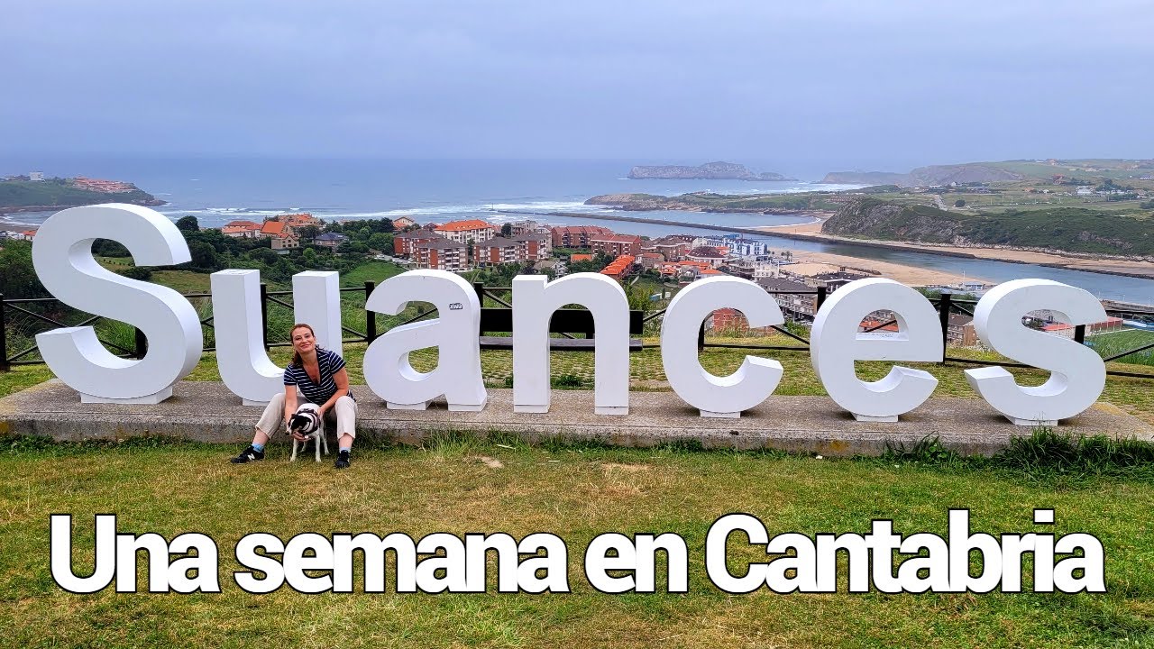 Suances, qué ver en una semana de vacaciones en Cantabria