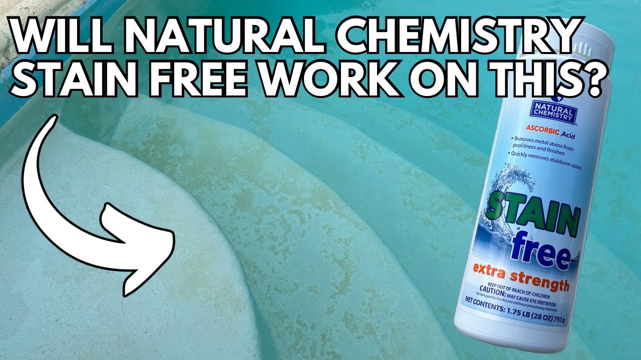 Removing Pool Stains w/ STAIN Free from Natural Chemistry