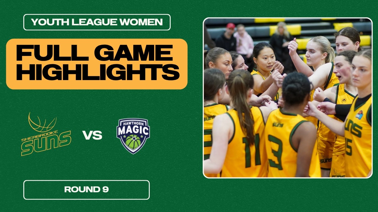 YL2W | Sherbrooke Suns V Hawthorn Magic | 2026 Round 9 Highlights