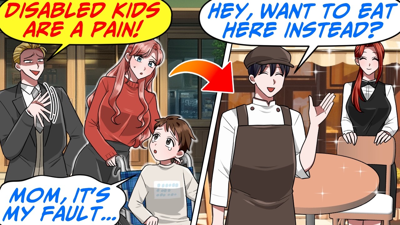 This Mom & Her Son in a Wheelchair Were Rejected by a Fancy Restaurant! So, I…[RomCom Manga Dub]