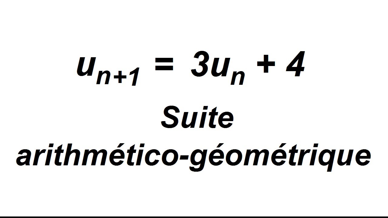 Les suites arithmético-géométrique - exercice corrigé