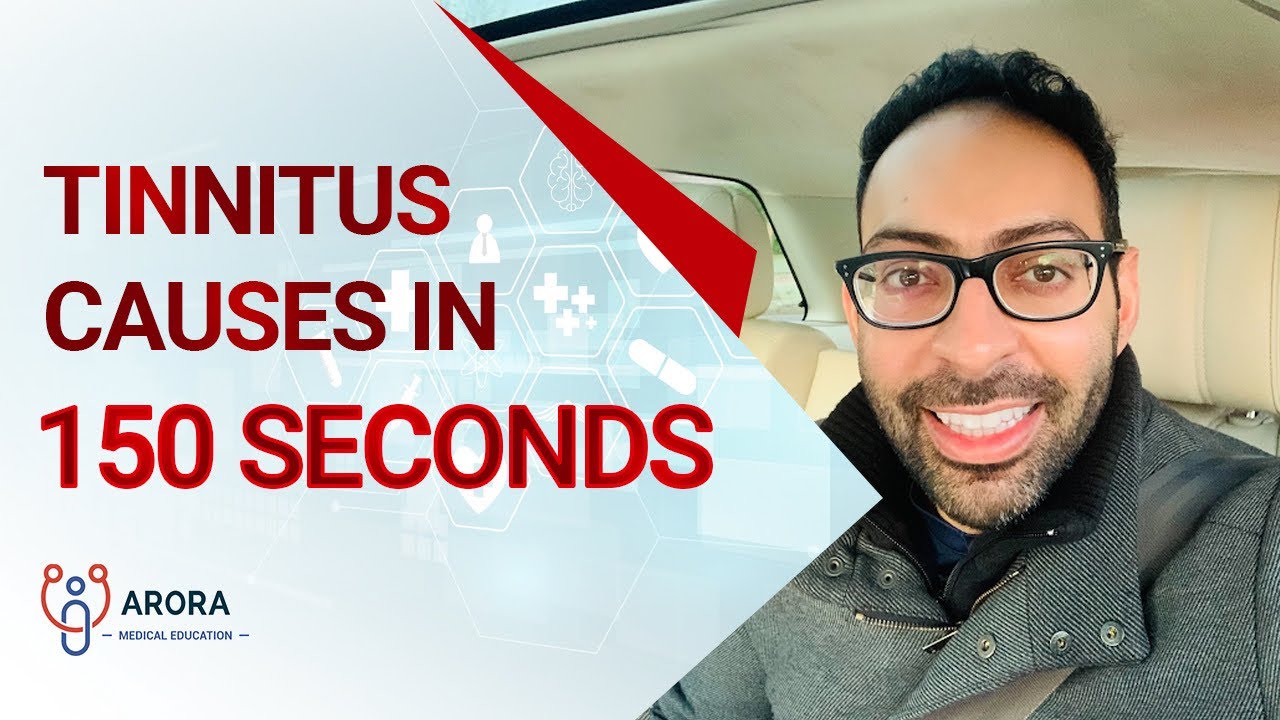 Causes of Tinnitus in 150 seconds