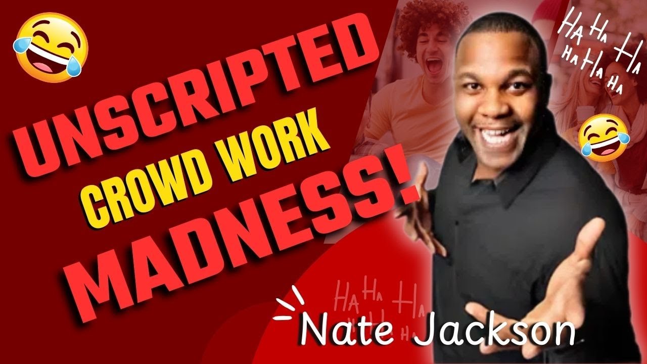 Raw Crowd Work: Dating, Roasts & Family Talk | Nate Jackson