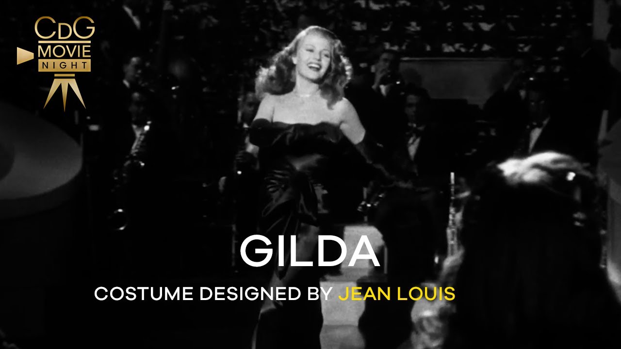 Gilda: Costumes designed by Jean Louis