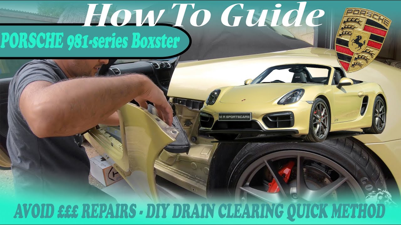 Porsche 981 Boxster S GTS Side Flood Drain Unblocking QUICK VERSION How To DIY Guide AVOID ££ Repair
