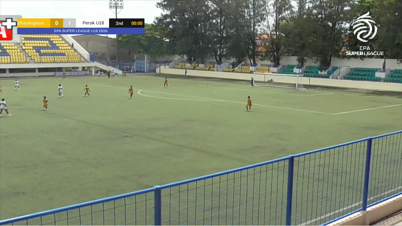 [LIVE] MATCH 1 (U18) - PERSIK KEDIRI VS BHAYANGKARA | EPA SUPER LEAGUE