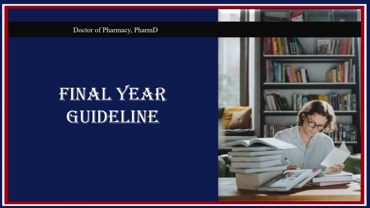 Final Year Guideline | PharmD | Detailed Subjects | GM Hamad | PharmoHub Pakistan