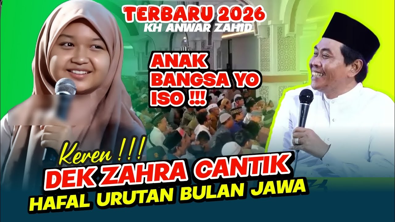 KH ANWAR ZAHID TERBARU 2026 || DEK ZAHRA HAFAL URUTAN BULAN JAWA KUNO