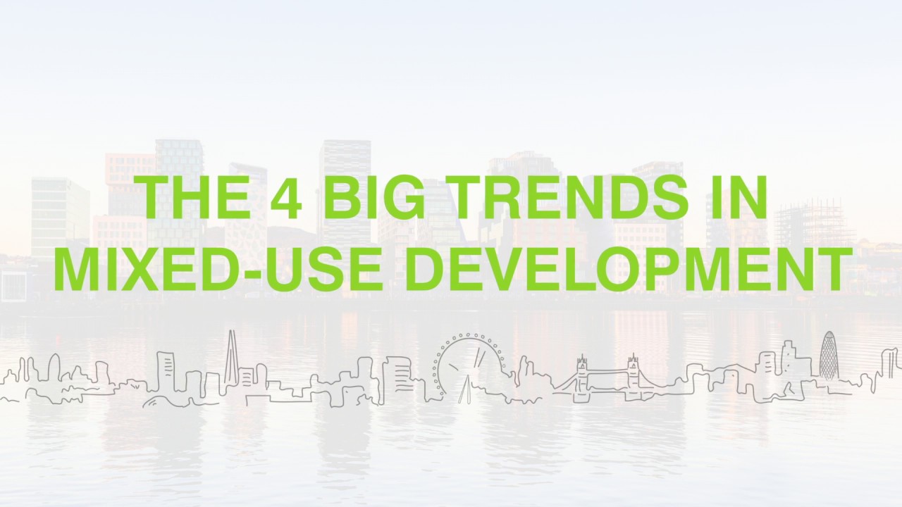 Global Trends in Retail-Led Mixed Use Developments