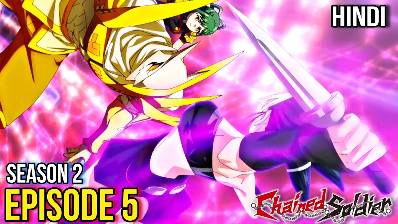 Chained Soldier Season 2 Episode 5 Explained in Hindi | Mato Seihei no Slave Ep 5 Full Story