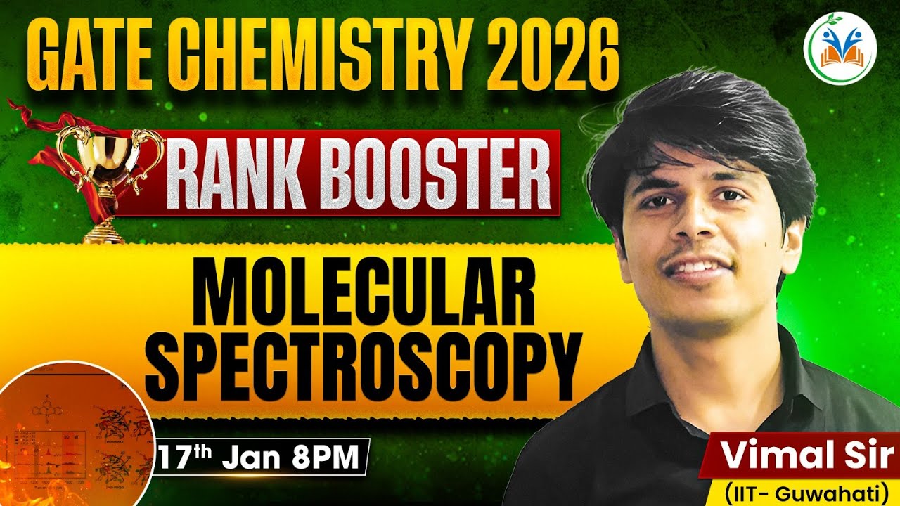 GATE 2026 Molecular Spectroscopy One Shot Revision | Gate Chemistry 2026 | Gate Chemistry Classes