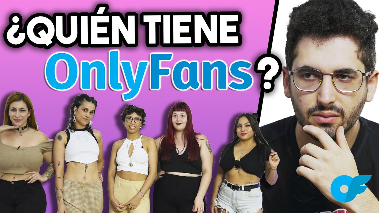 ¿QUIÉN TIENE ONLYFANS? | PILO