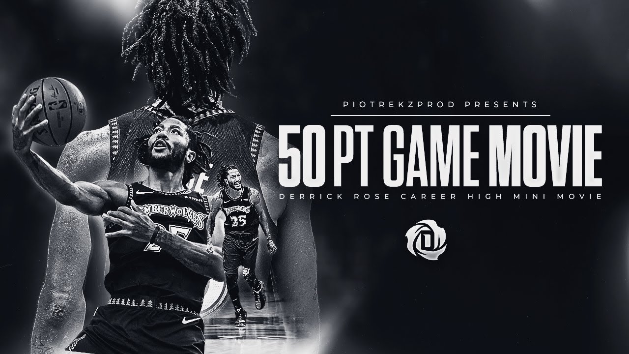 Derrick Rose - CAREER HIGH 50-PT GAME - Motivational Mini Movie