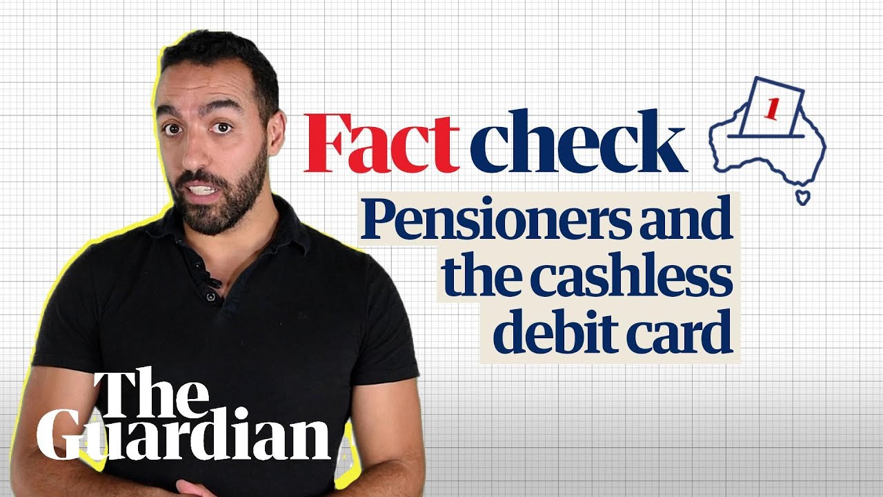 Is the Coalition planning to put age pensioners on the cashless debit card? | Fact check