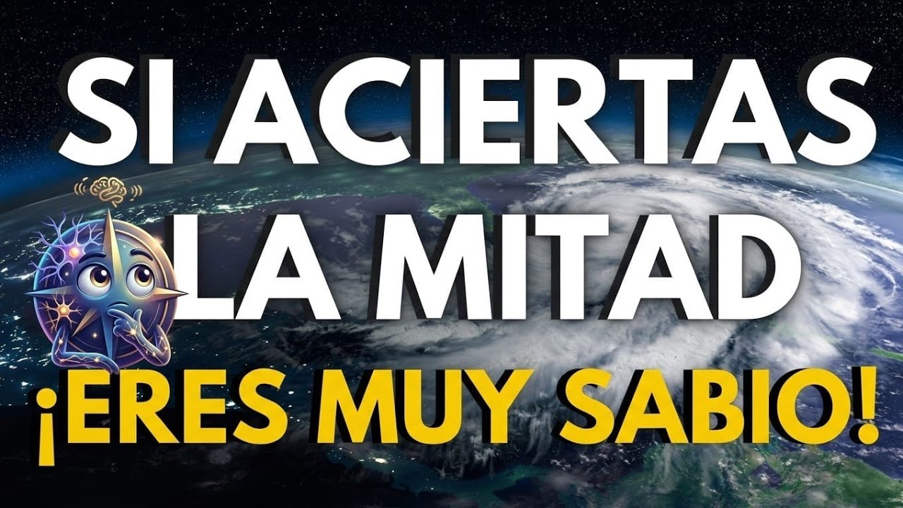 🧠 Si Aciertas la Mitad ¡Eres Muy Sabio! | Mega Quiz de Cultura General Difícil