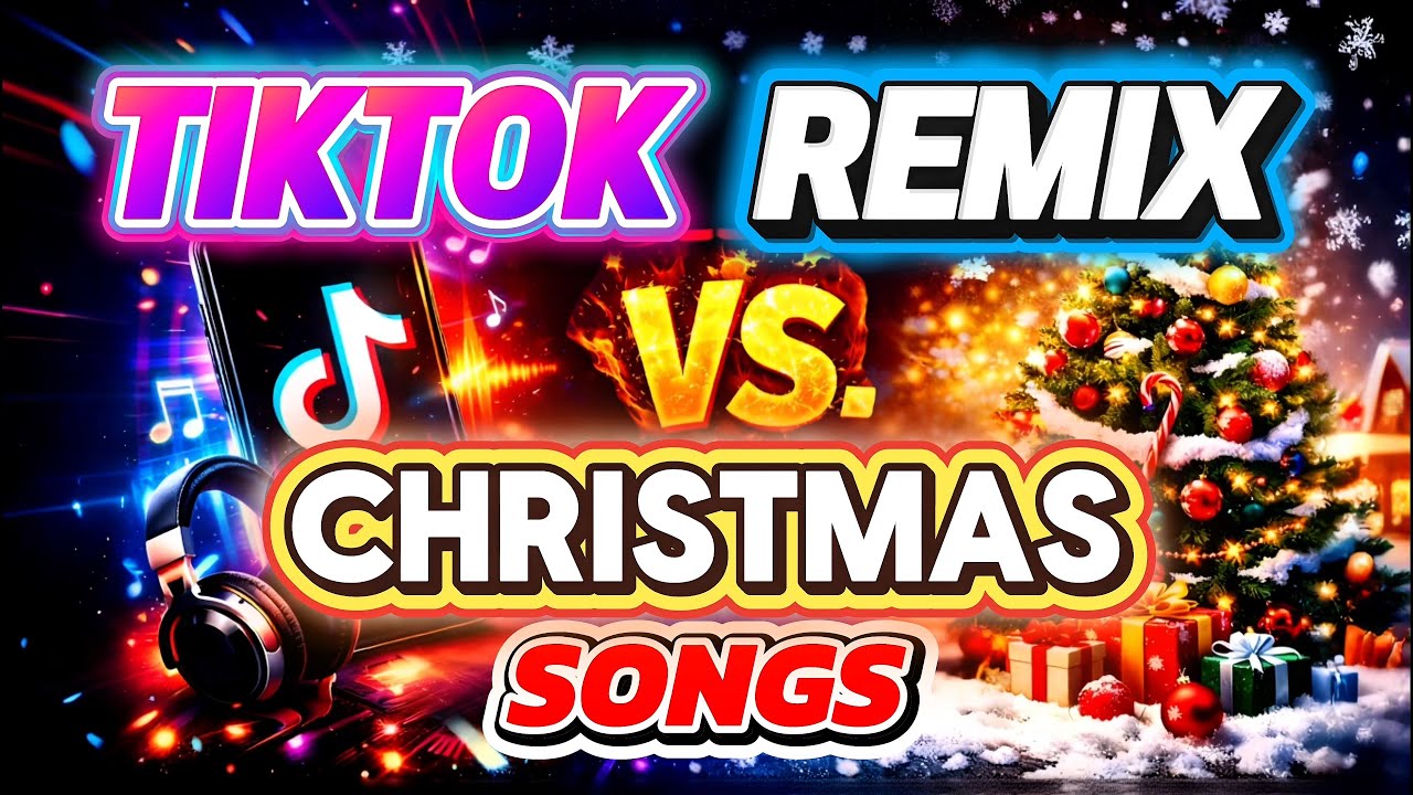 VIRAL TIKTOK REMIX VS. CHRISTMAS SONGS - NEW CHRISTMAS SONGS TIKTOK REMIX DISCO TRAXX