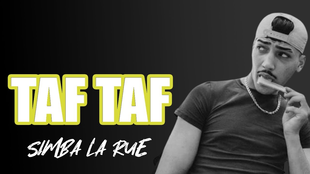 Simba La Rue - TAF TAF -TESTO