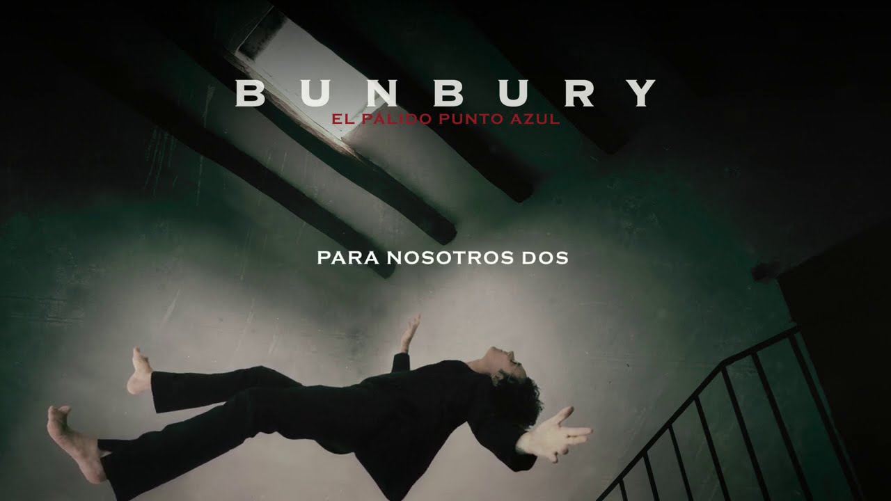 Bunbury - El p&aacute;lido punto azul (Lyric Video Oficial)