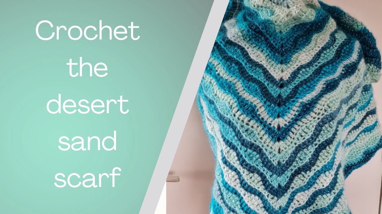 Crochet the desert sand scarf