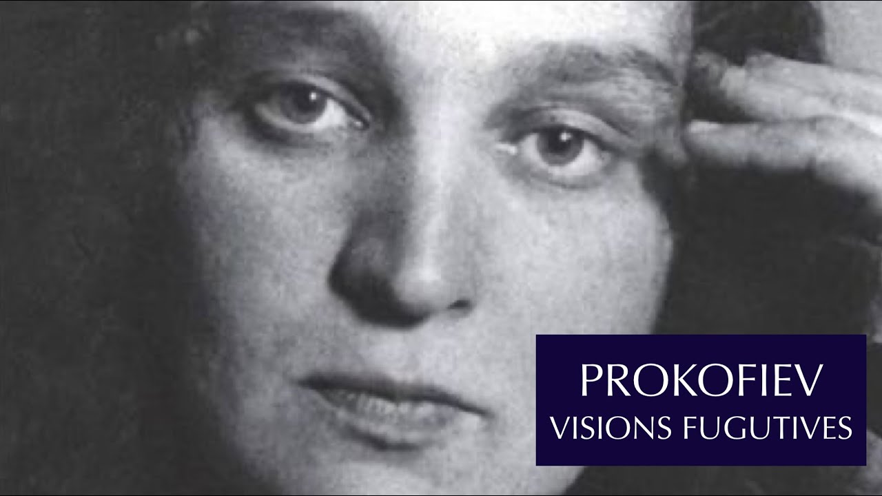 Prokofiev, Visions Fugitives, Op.22 / Maria Yudina
