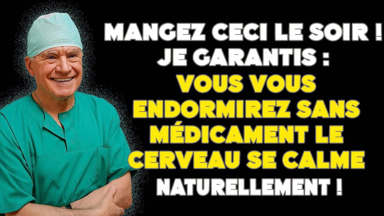 Ces 7 aliments ENDORMENT MÊME les plus stressés (le #3 agit en 15 minutes !)