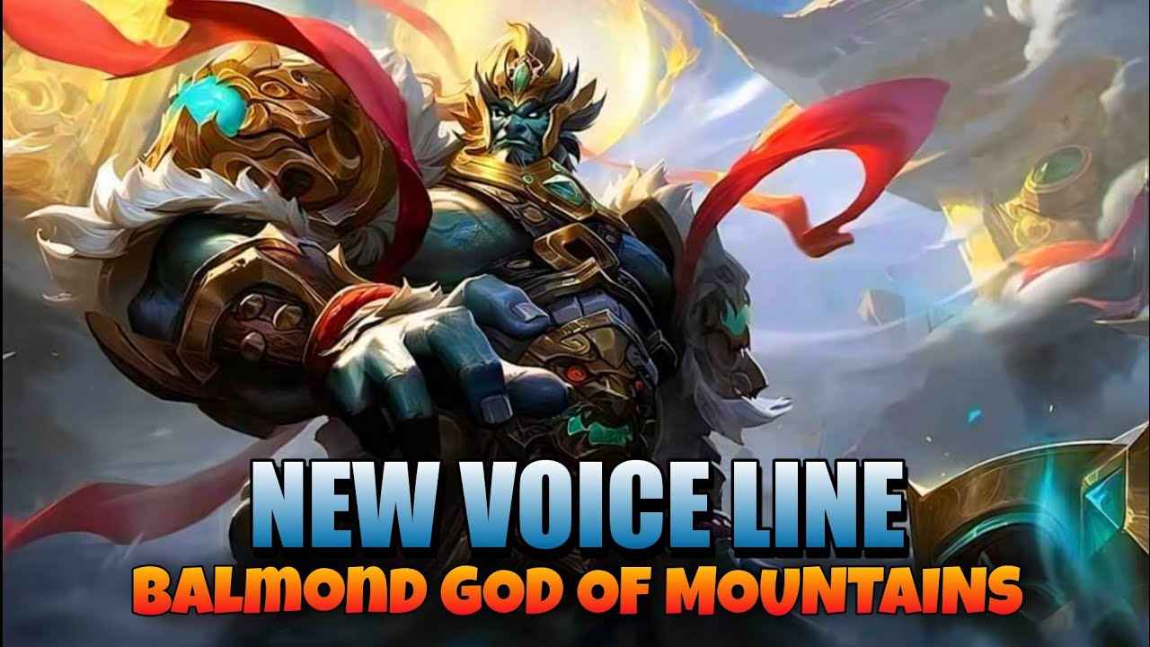 NEW VOICE LINE BALMOND - GOD OF MOUNTAINS | COLLECTOR SKIN AUGUST | Mobile Legends: Bang Bang