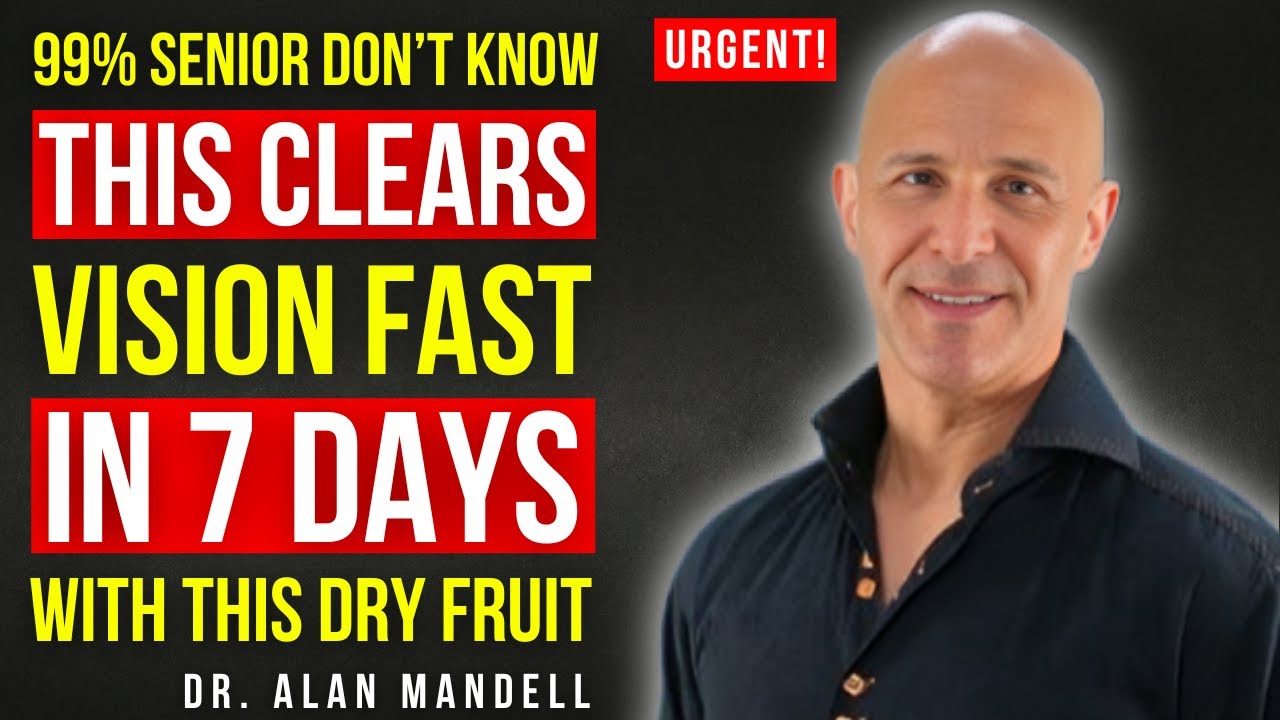 3 Dried Fruits That Improve Eyesight Naturally & Reverse Memory Loss While You Sleep | Dr. Mandell