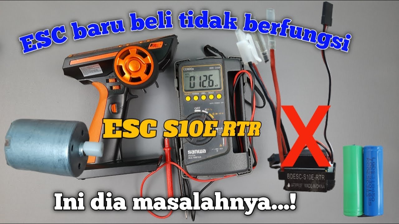 ESC S10E RTR baru beli tidak berfungsi