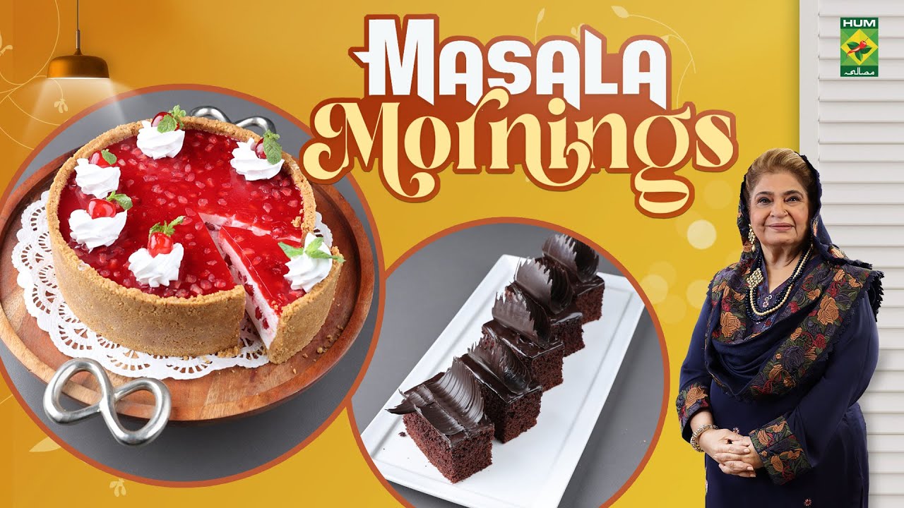Pomegranate Cheese Cake & Super Soft Chocolate Pastry | Shireen Anwar | Masala Mornings | MasalaTv