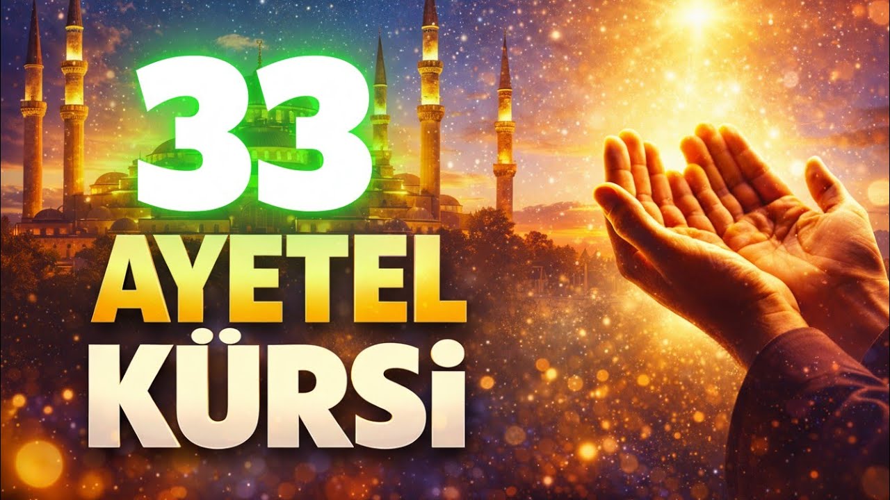 DİNLE! 33 AYETEL KÜRSİ’NİN MUCİZESİYLE TÜM SIKINTILARDAN KURTUL | AYETEL KURSI