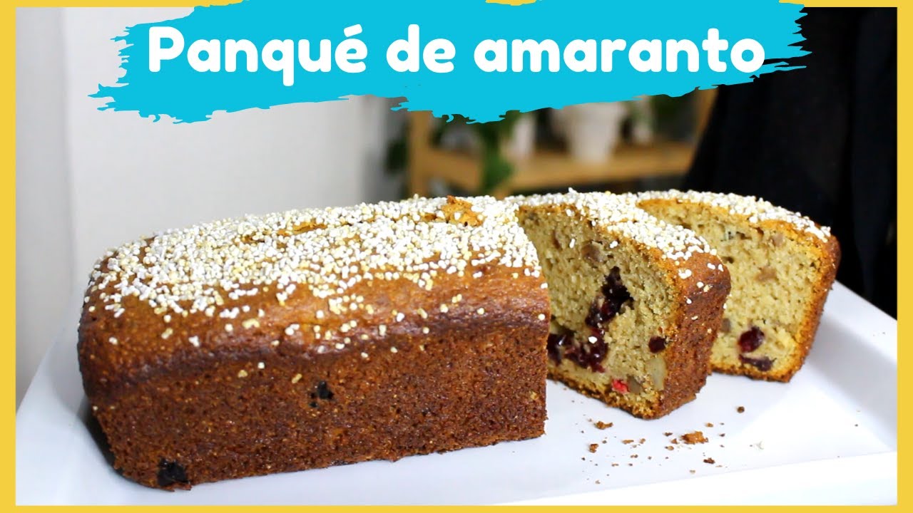 PANQUÉ DE AMARANTO