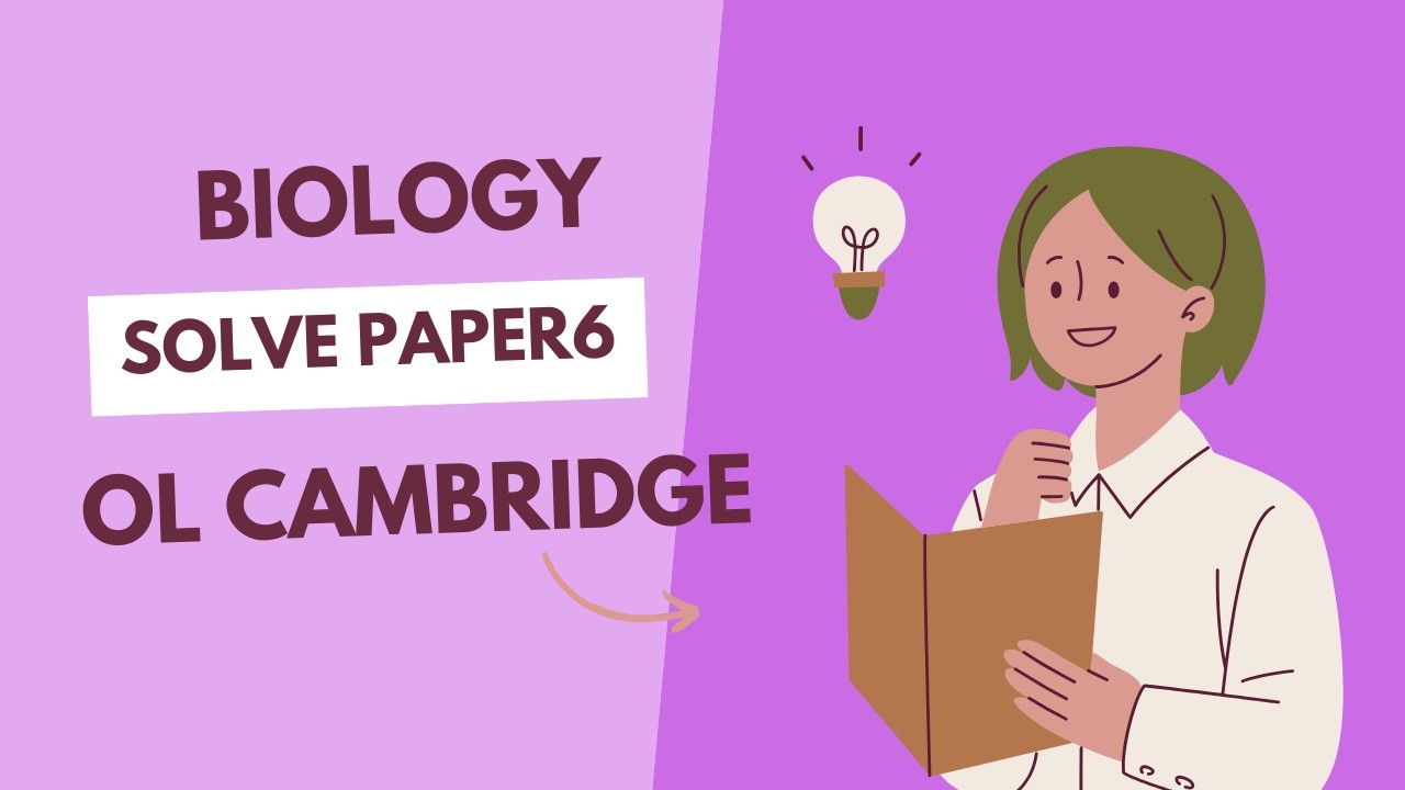 Solving paper 6 Cambridge 