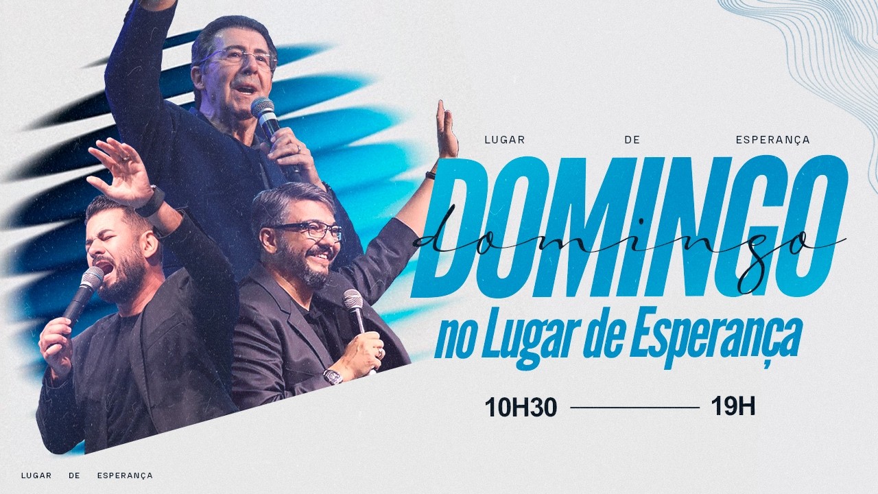 DOMINGO NO LUGAR DE ESPERANÇA || 08/02