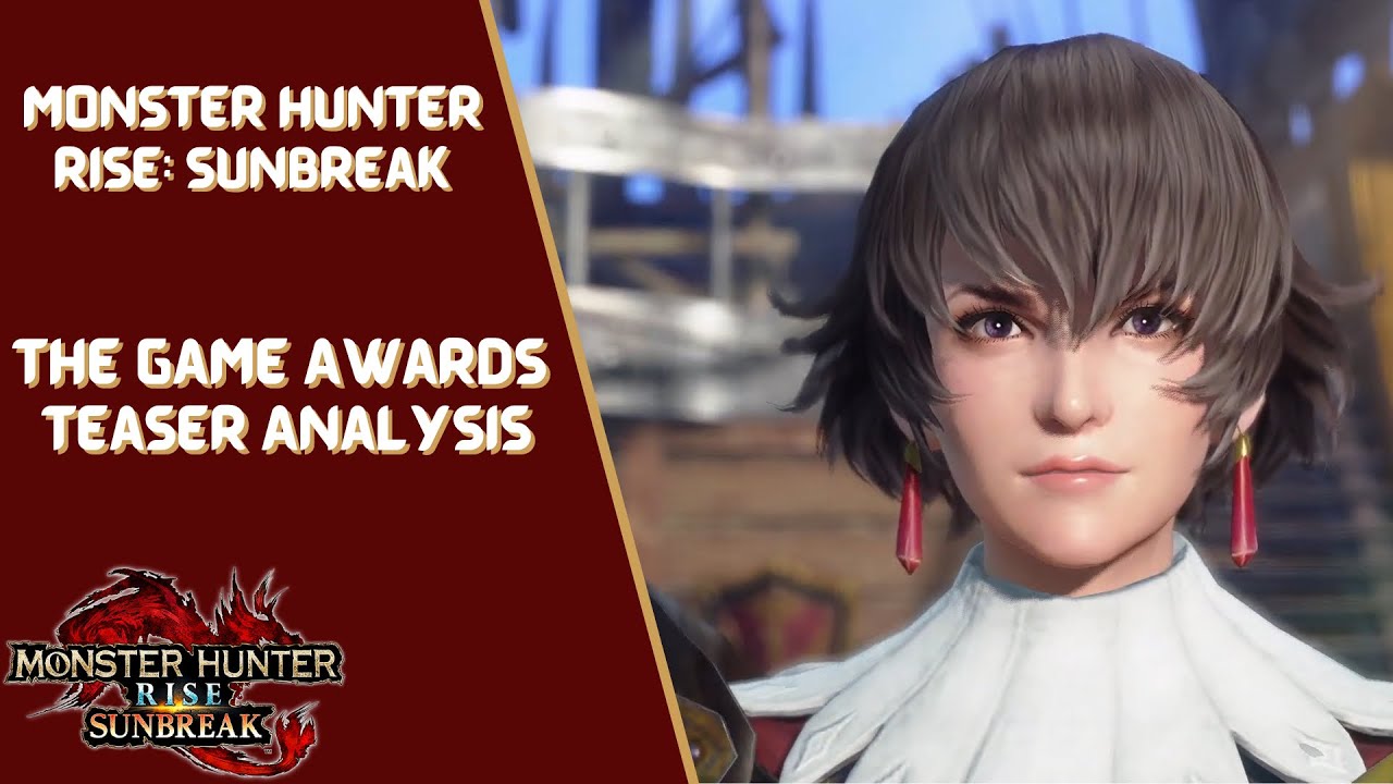 Monster Hunter Rise: Sunbreak | The Game Awards Trailer Breakdown and Speculation