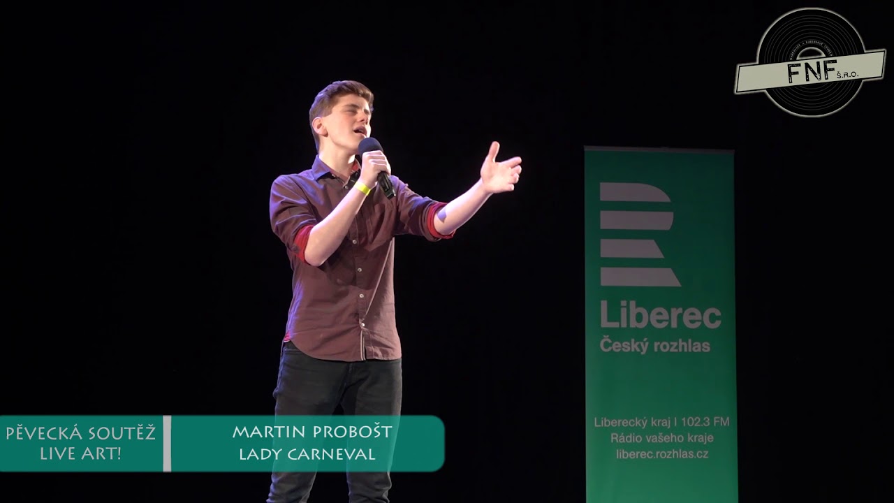 Martin Probošt - Lady Carneval (pěvecká soutěž LIVE ART! 2020) - semifinále