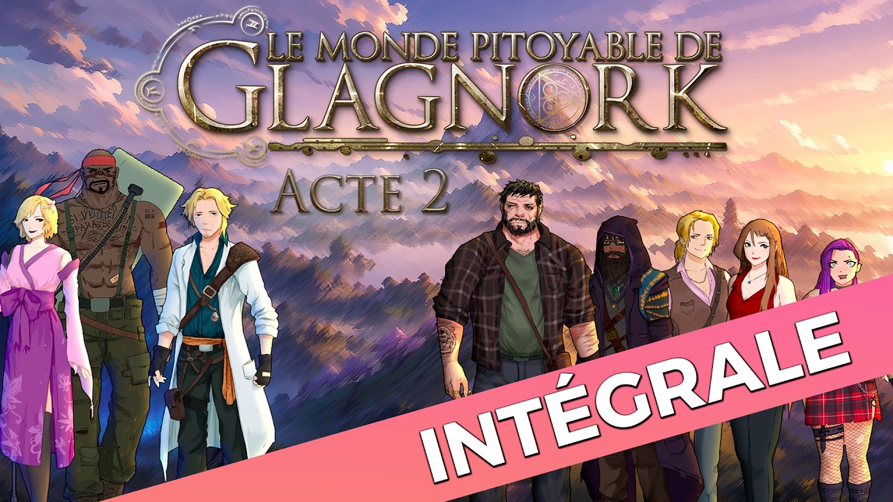 [Saga MP3] Le monde pitoyable de Glagnork Acte 2 - Int&eacute;gral