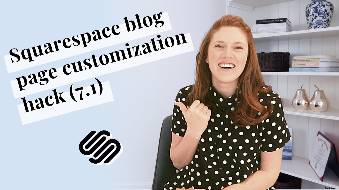 SQUARESPACE HACK: Пользовательский макет страницы блога (7.1)