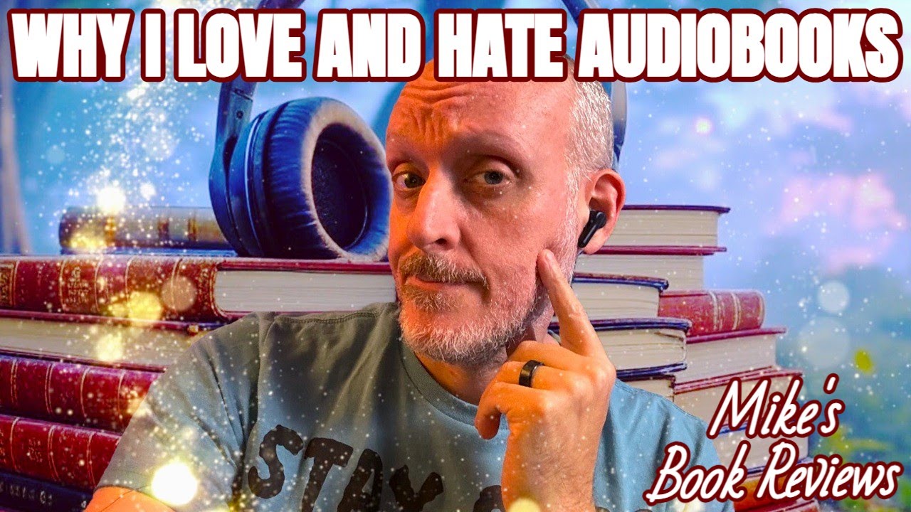 What I Love And Hate About Audiobooks | My Hot Takes