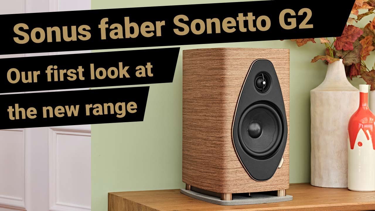 Sonus faber Sonetto G2 speakers - what do we think?
