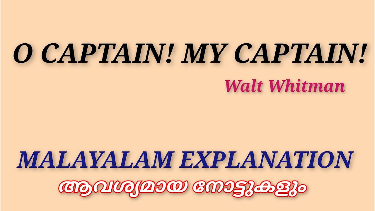 O Captain My Captain |Walt Whitman | Malayalam Explanation |Notes|Literature Miss