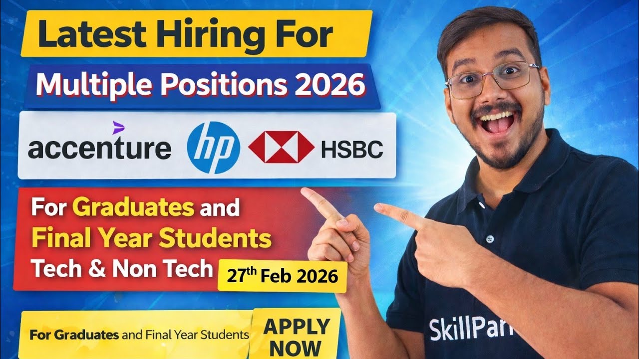 HP, HSBC, American Express & Accenture Hiring Freshers | Tech & Non-Tech Jobs Latest Off Campus Hiri